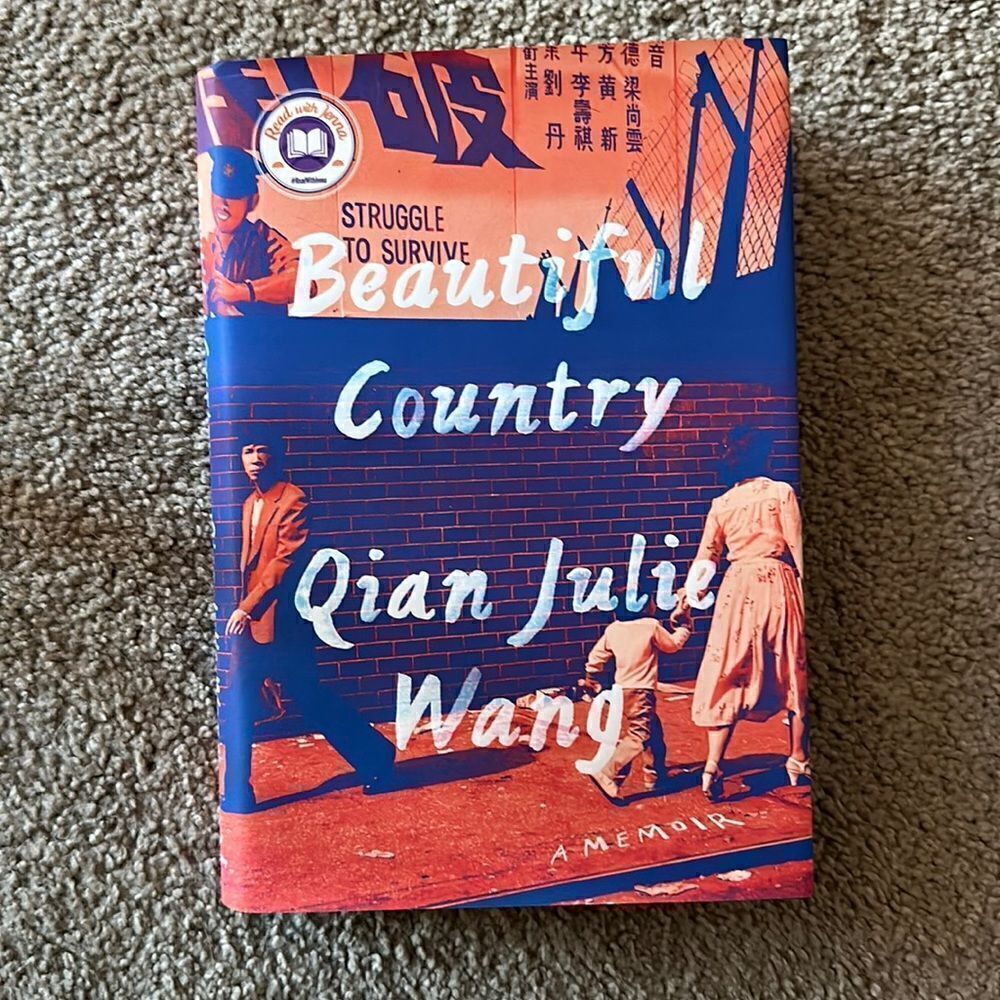 “Beautiful Country” a novel by Qian Julie Wang